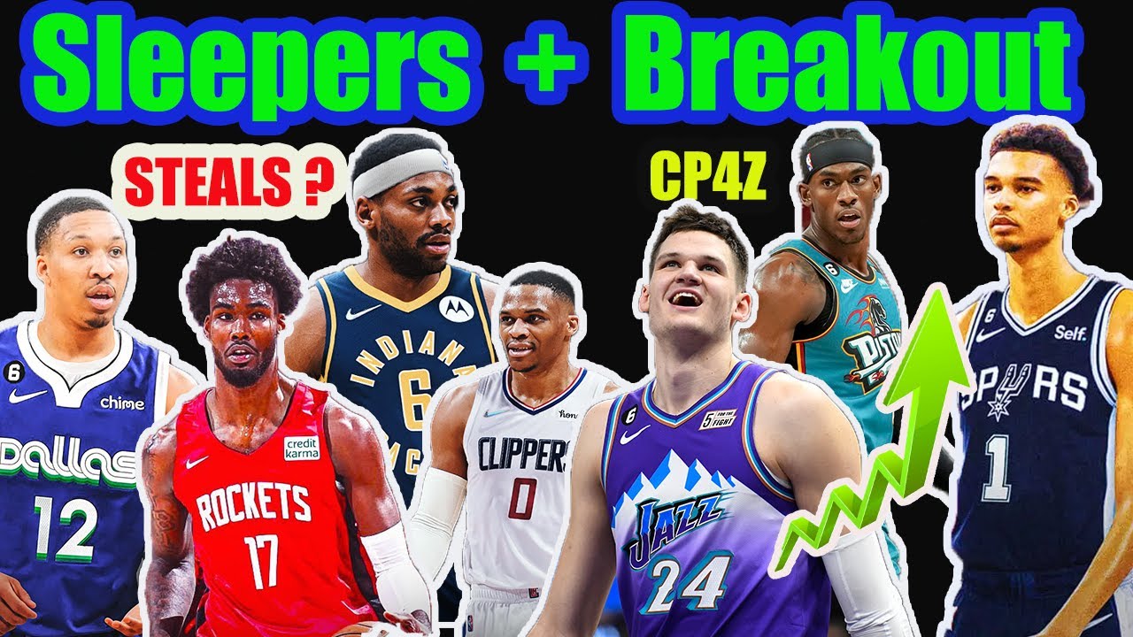 NBA Fantasy Basketball Sleepers Breakout Players 2023-2024