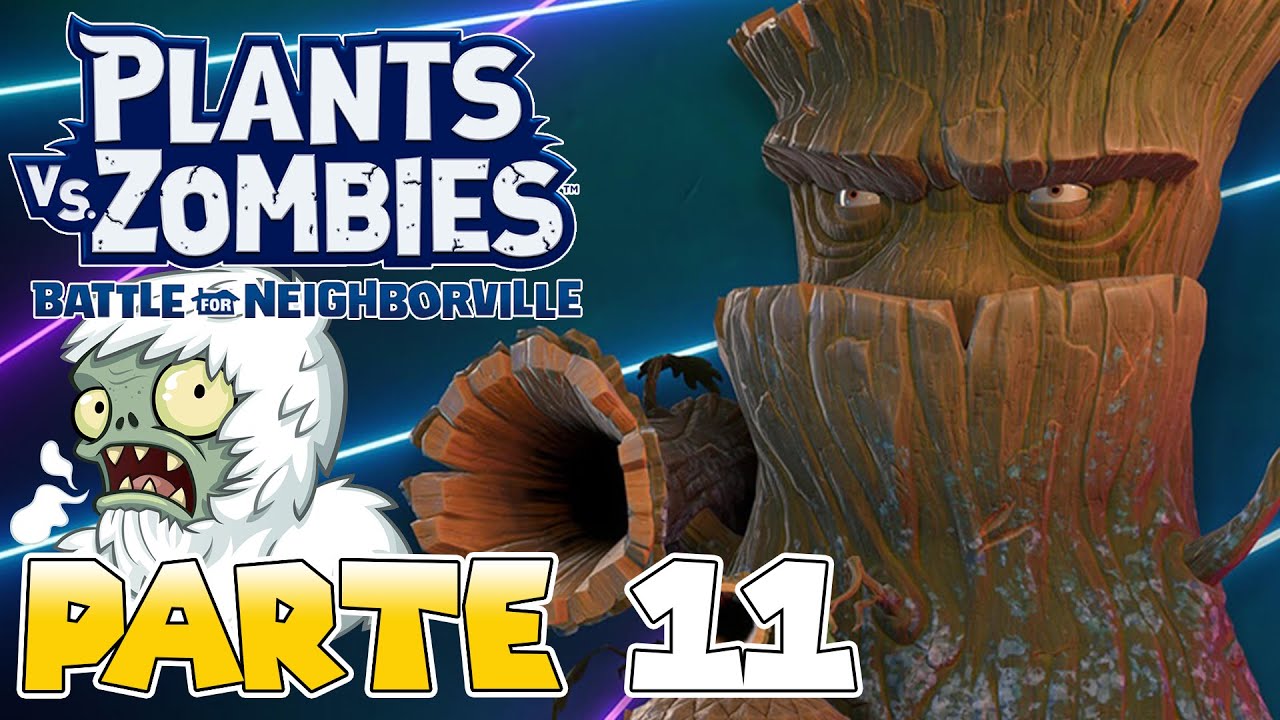¡OLEADAS DE ZOMBIES! VIENE EL ZOMBIE YETI | PARTE #11 | PLANTS VS ZOMBIES: BATTLE FOR NEIGHBORVILLE