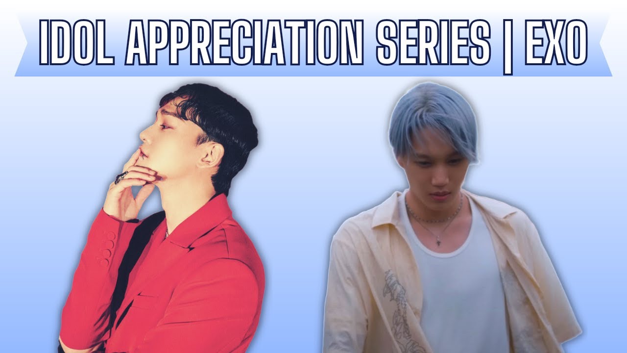 IDOL Appreciation Series EP.01 w/EXO | 'Tempo', 'Love Shot', 'Obsession', & 'Let Me In' Reaction!!!