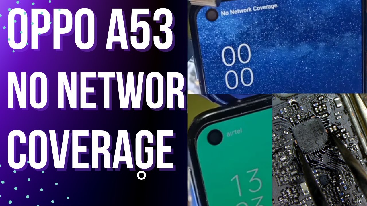 Oppo A53 No Network Coverage / No Service Fix sdr425