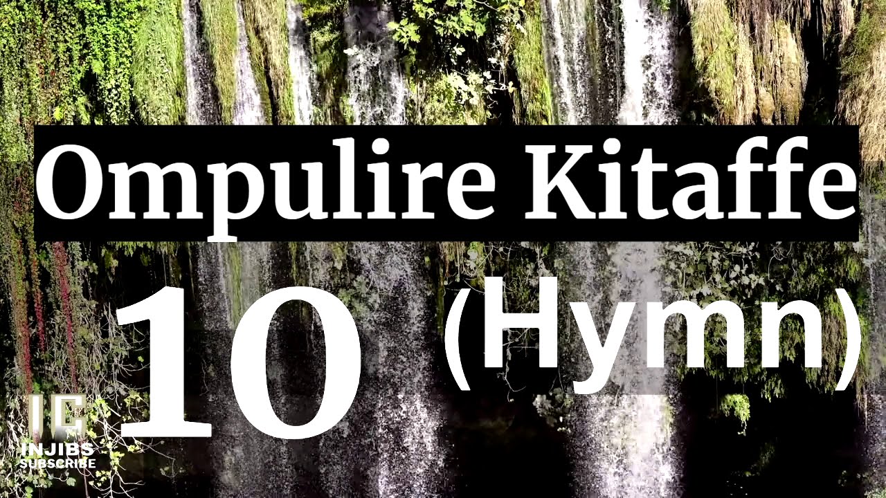 Hymns Of Faith - OMPULIRE KITAFFE (10) Church Of Uganda - Ennyimba Za Kristo - Luganda Hymns Choir