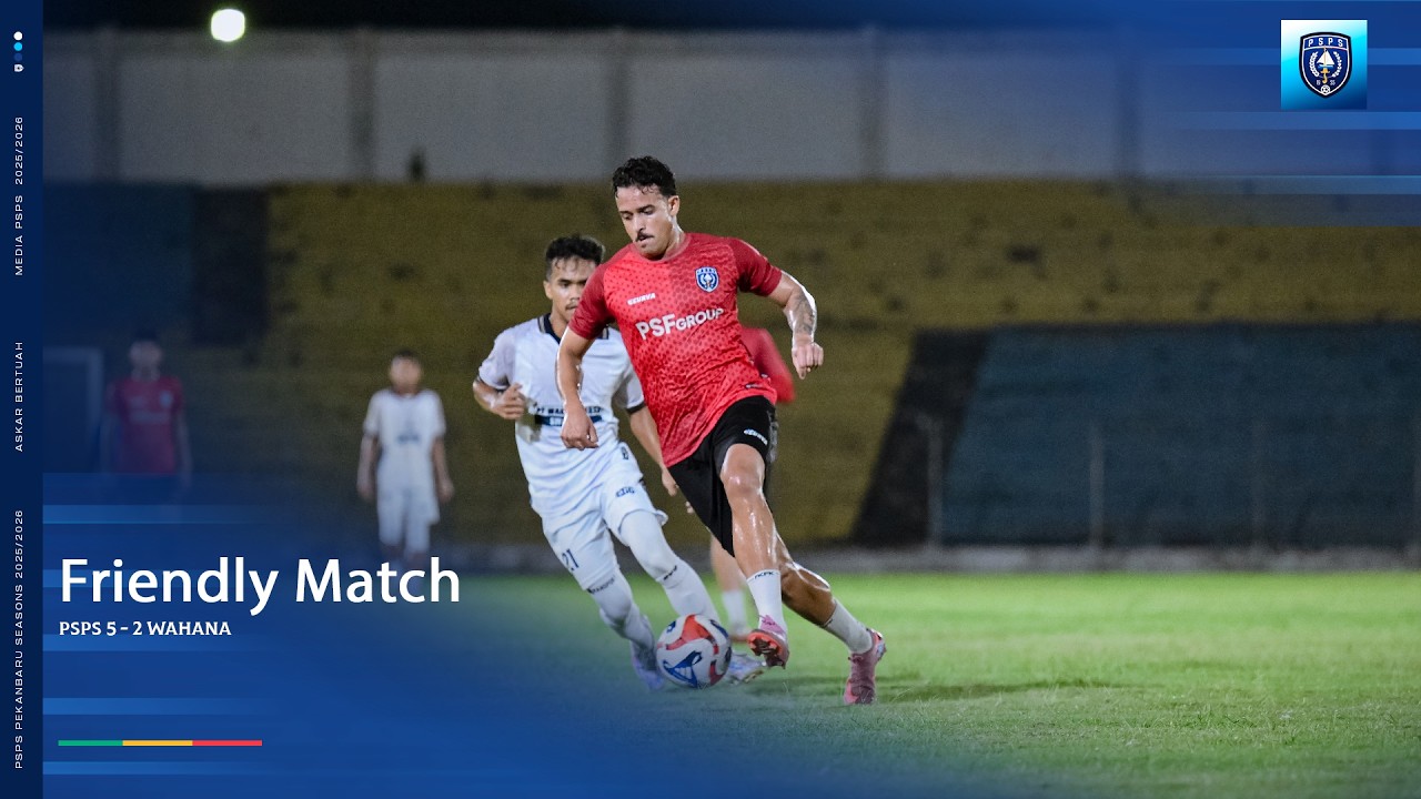 Friendly Match | Uji coba bersama tim Wahana FC Pekanbaru, untuk menjaga fisik selama jeda kompetisi