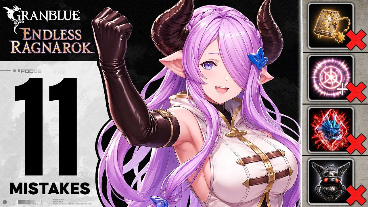 TOP 11 MISTAKES That Are Secretly RUINING Your Game - Granblue Fantasy Relink Endless Ragnarok