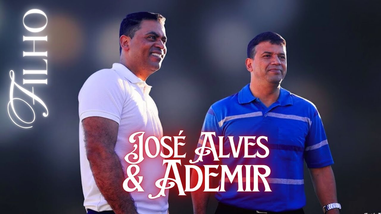 JOSE ALVES E ADEMIR - FILHO