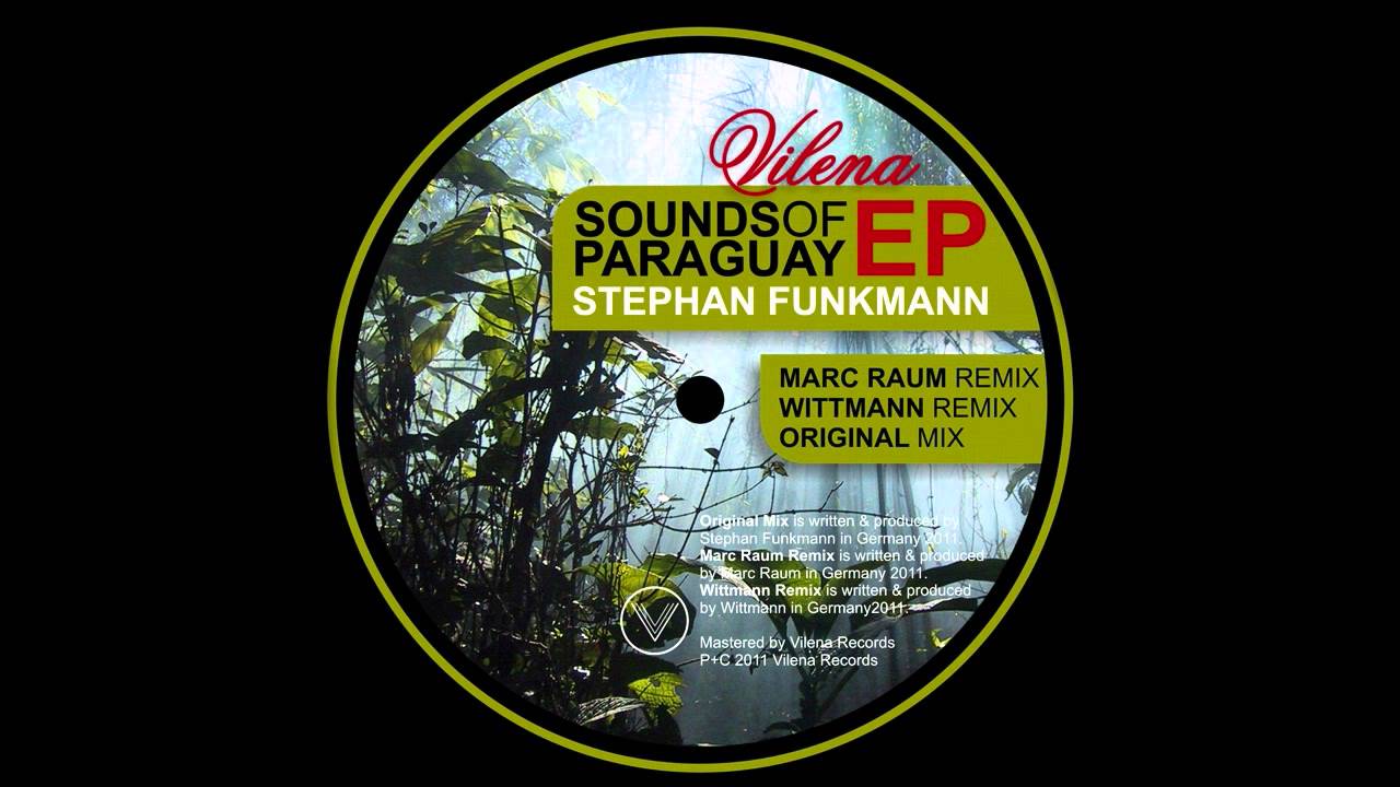 Stephan Funkmann - Sounds of Paraguay (Original Mix)
