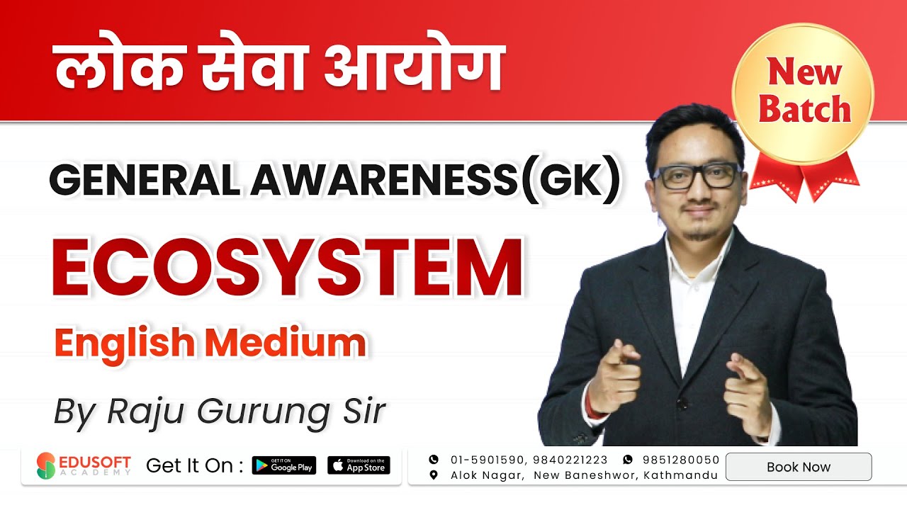 Ecological Methodology (GK) by Raju Sir | Loksewa Section Officer | @EdusoftAcademy