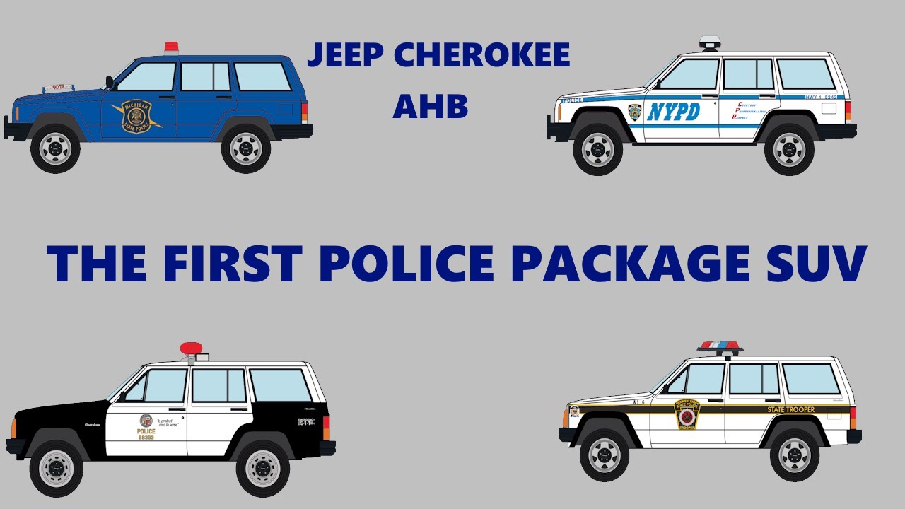 Jeep Cherokee AHB The first Police SUV