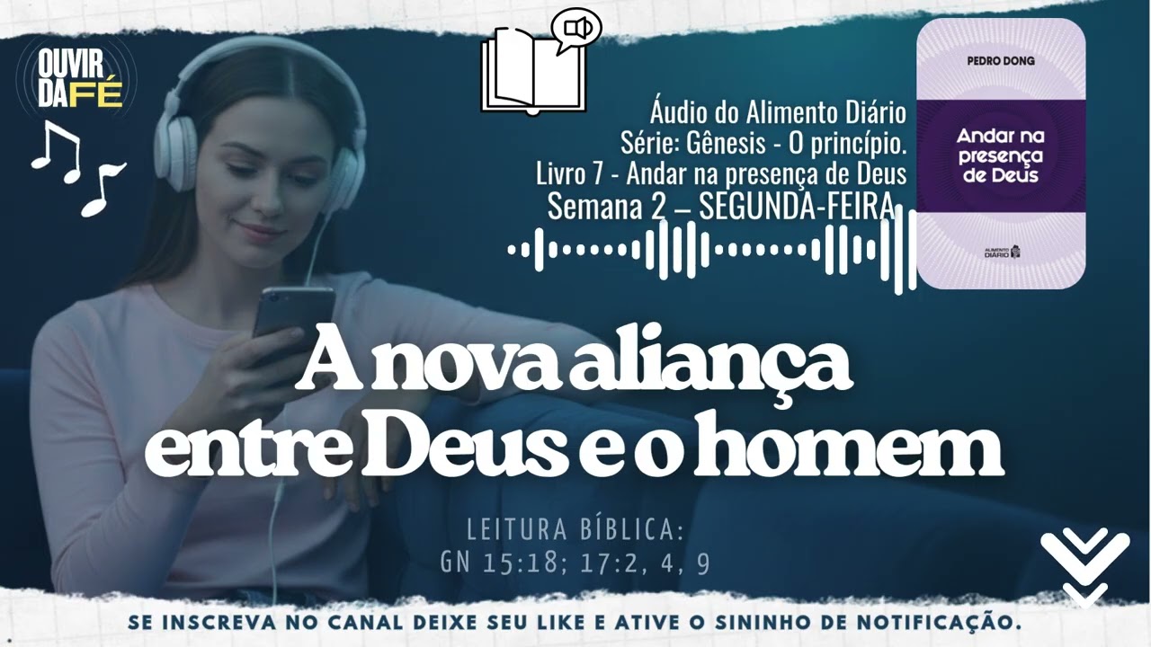 A nova aliança entre Deus e o homem | Áudio do Alimento Diário