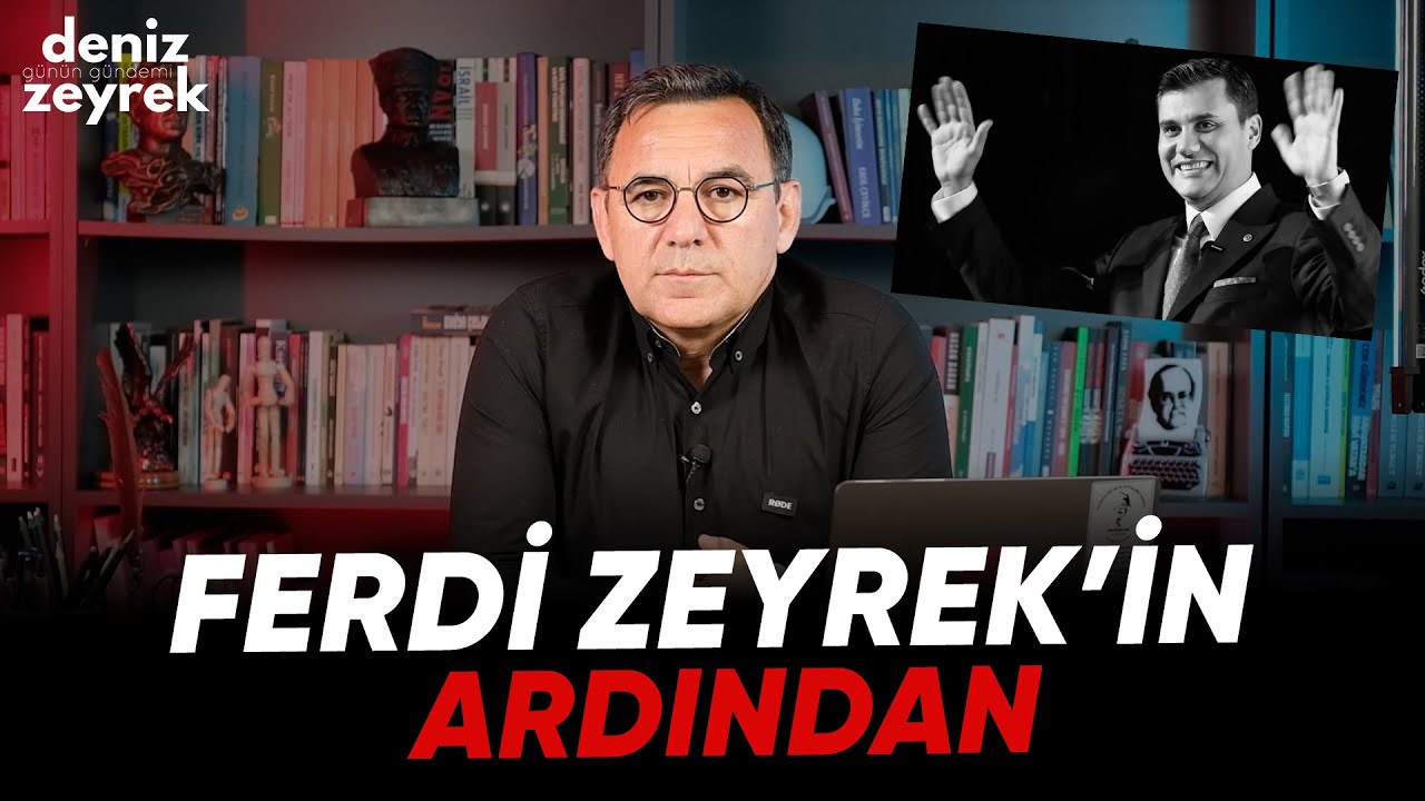 Deniz Zeyrek: ¨⁠Ferdi Zeyrek’in ardından¨ #ferdizeyrek