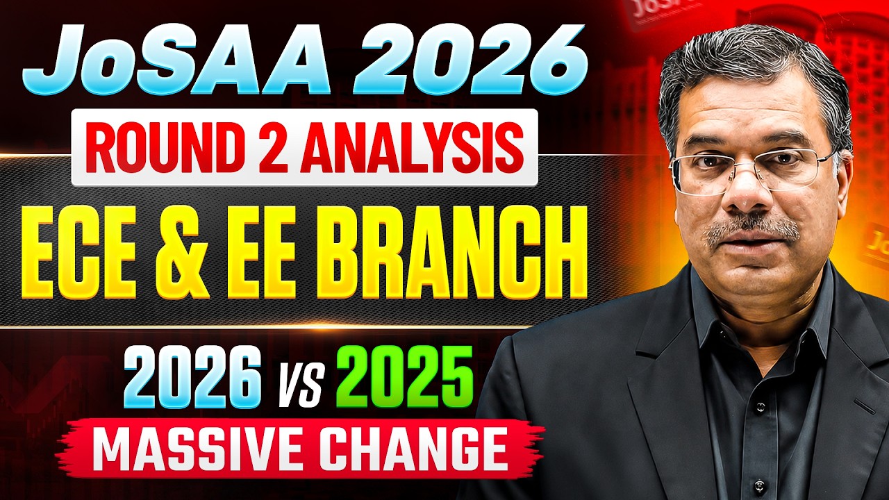 IIT ECE Cutoff 2026 vs 2025: What Changed? | JoSAA Round 2 Analysis | Btech360
