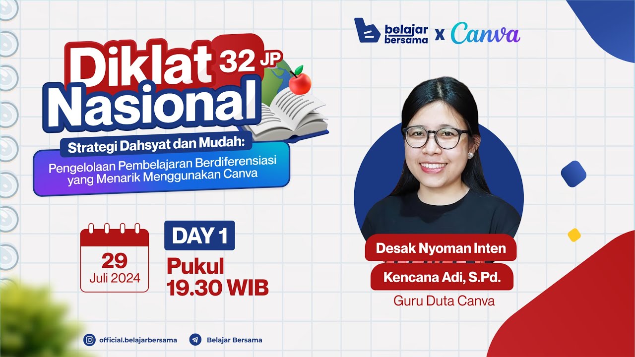 Hari 1 : Diklat Strategi Pengelolaan Pembelajaran Berdiferensiasi yang Menarik Menggunakan Canva