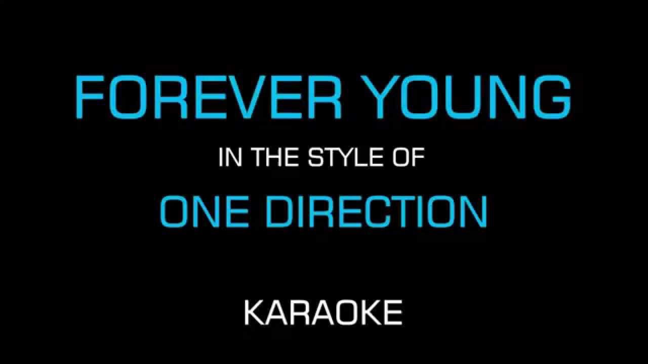 Forever Young - One Direction (Karaoke/Instrumental)