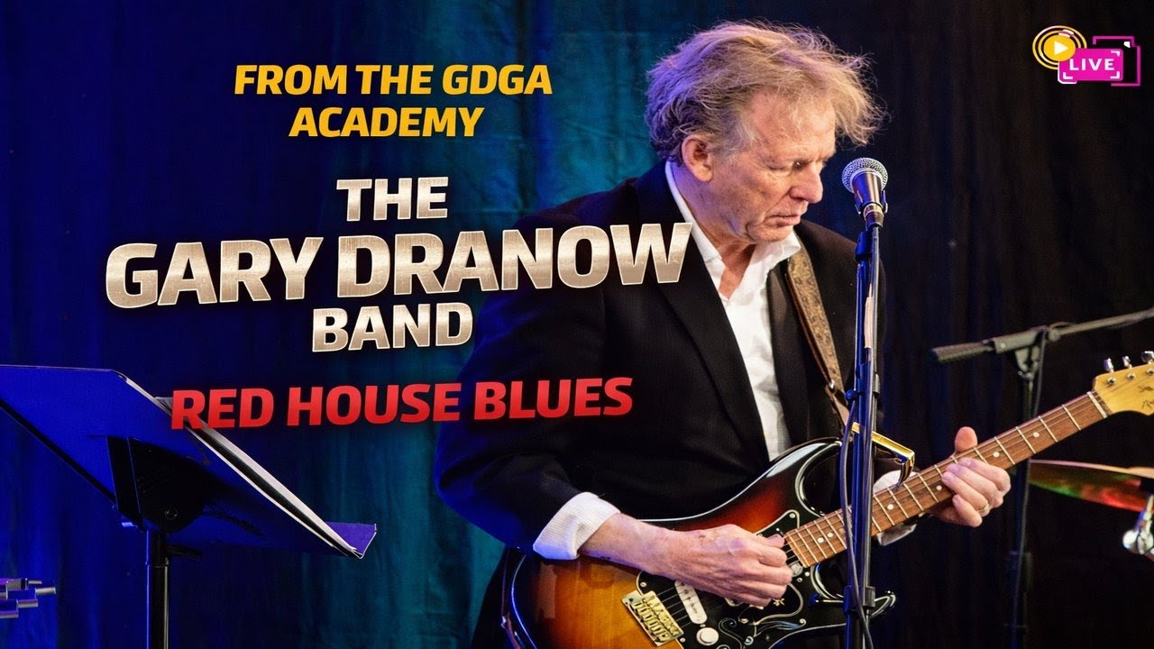 Red House No. 393 -  1/28/2026 –Livestream - The Gary Dranow Band