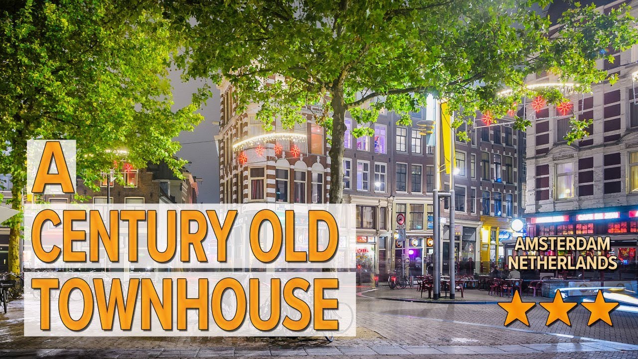 A Century old Townhouse hotel review | Hotels in Amsterdam | Netherlands Hotels