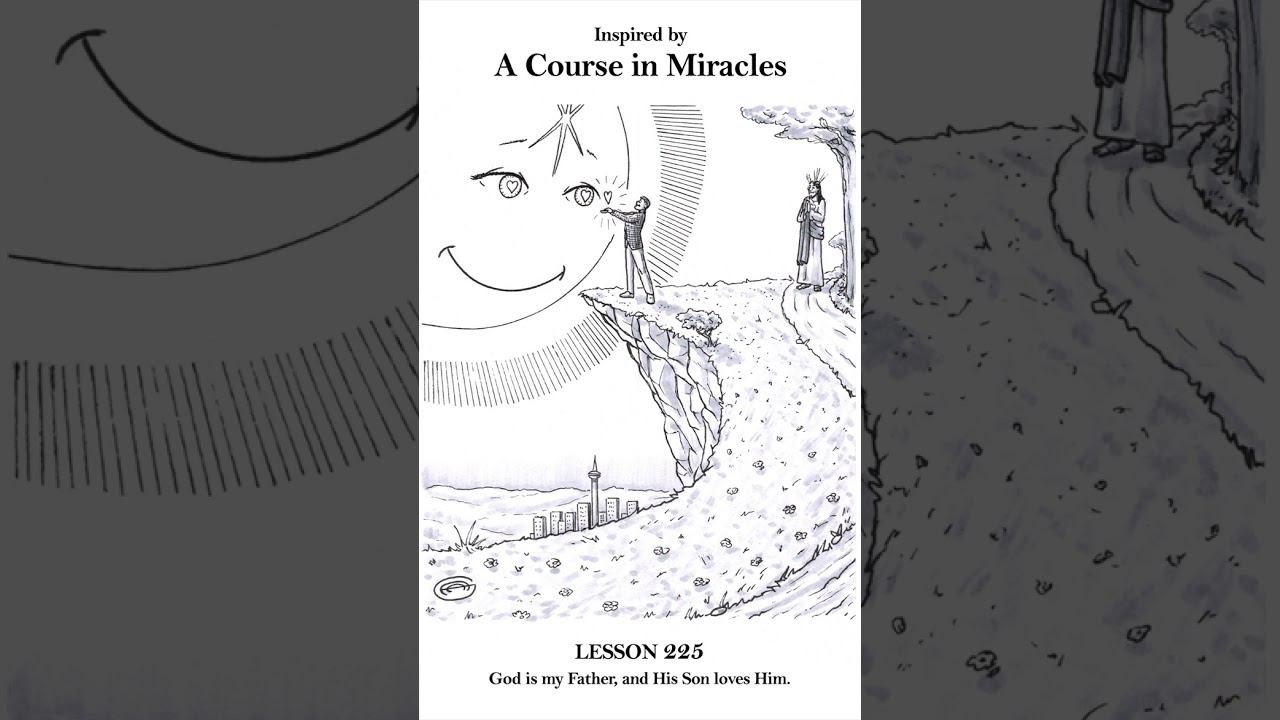 ACIM Workbook Lesson 225