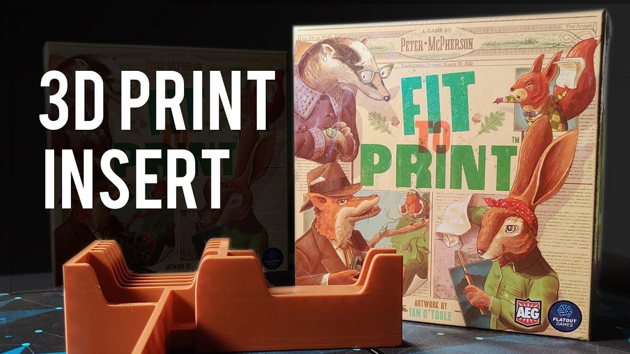 Making it all Fit! - FIT TO PRINT Custom Boardgame Insert