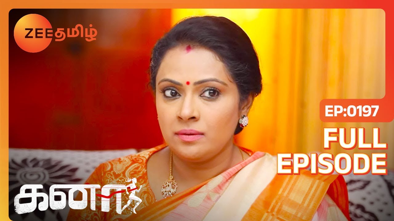 Vishwa Sir-அ பத்திரமா பார்த்துக்கோங்க | Kanaa | Full Ep 197 | Zee Tamil | 17 Jun 23