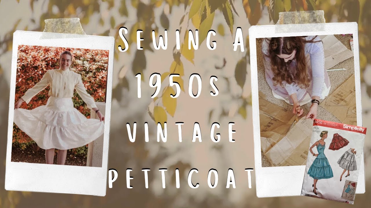 Sew a 1950’s Vintage Petticoat | Cozy Sew-along | Easy