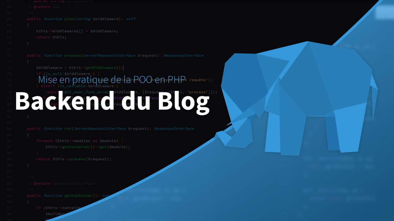 Mise en pratique de la POO en PHP (11/39) : Administration du blog