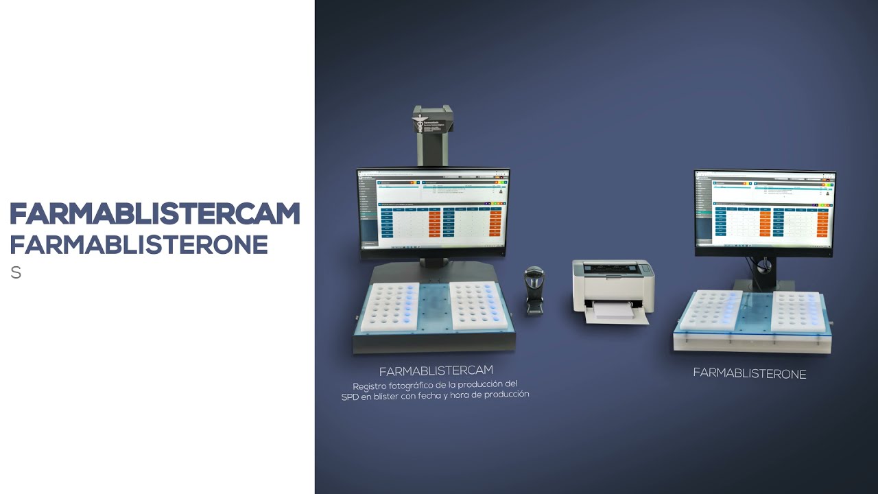 FarmablisterCAM & FarmaBlisterOne – Sistemas Semiautomáticos de Dosificación