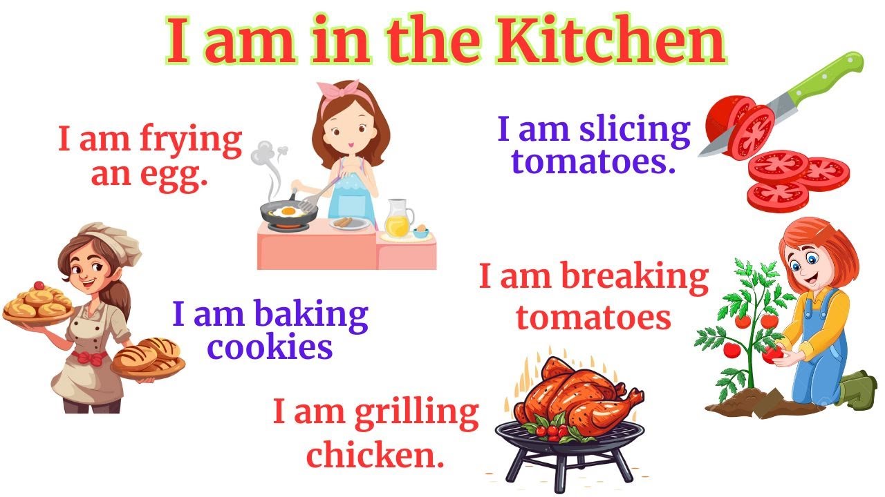 I am in kitchen | Action Verbs For Beginner Daily English |English Sentences |Cooking with sentences