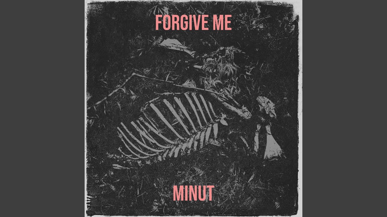 Forgive Me