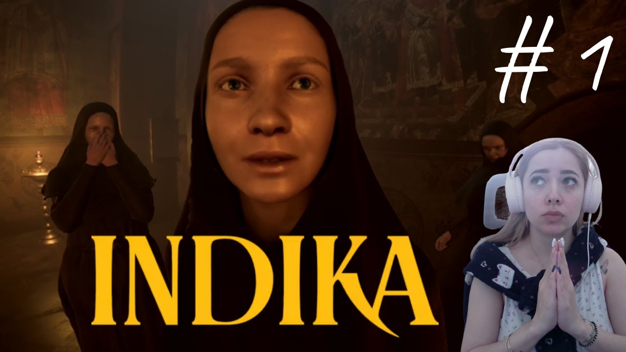 БЕСНОВАТАЯ МОНАШКА► INDIKA #1