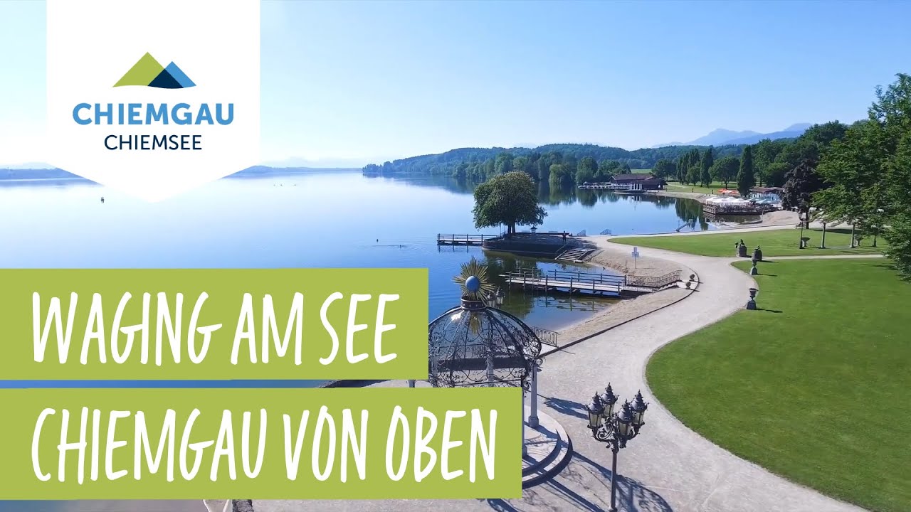 Waging am See - Chiemsee-Chiemgau Drohnenaufnahme