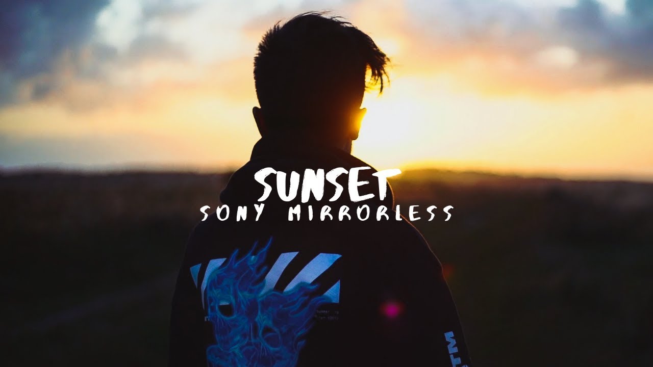 Sunset | Sony Mirrorless ( Short Film )
