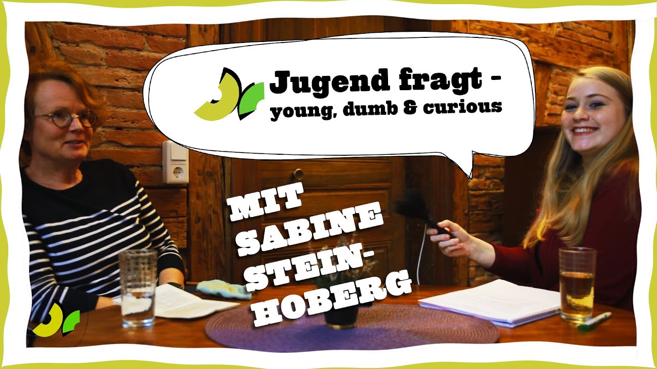JUGEND FRAGT - young, dumb & curious; Folge 2 - Sabine Stein-Hoberg beim Jugendrat Ansbach