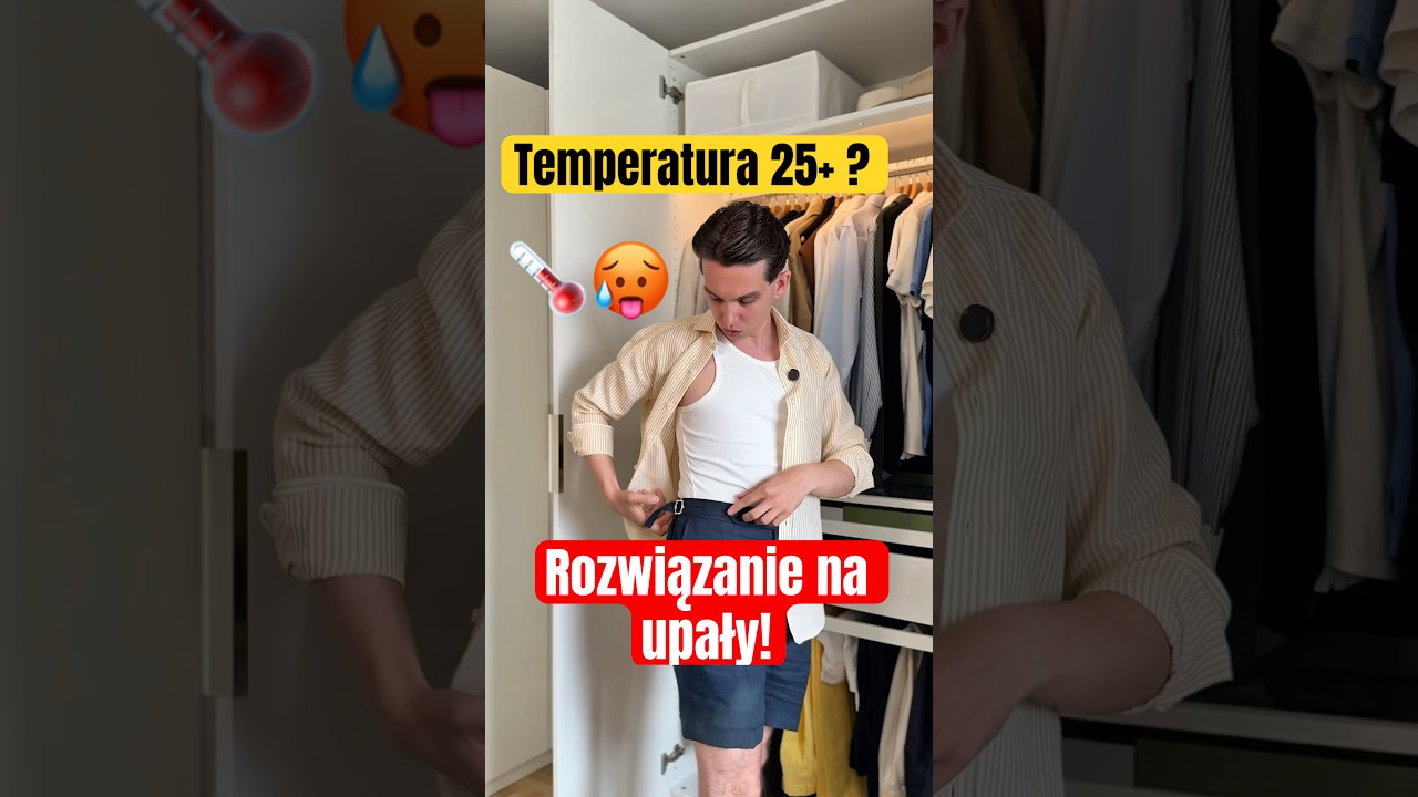 TOP stylizacja na upał - jeśli chcesz wyglądać jak mężczyzna z klasą. ✅