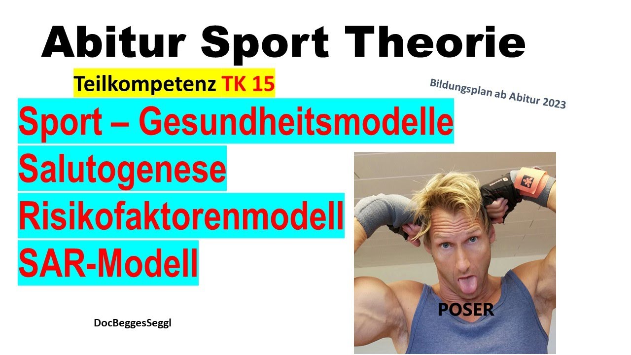 ABITUR 2026 SPORT THEORIE TK 15: SALUTOGENESE, SAR-Modell, Risikofaktoren, Gesundheitsmodelle
