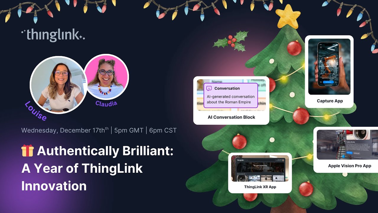 Authentically Brilliant! A Year of ThingLink Innovation