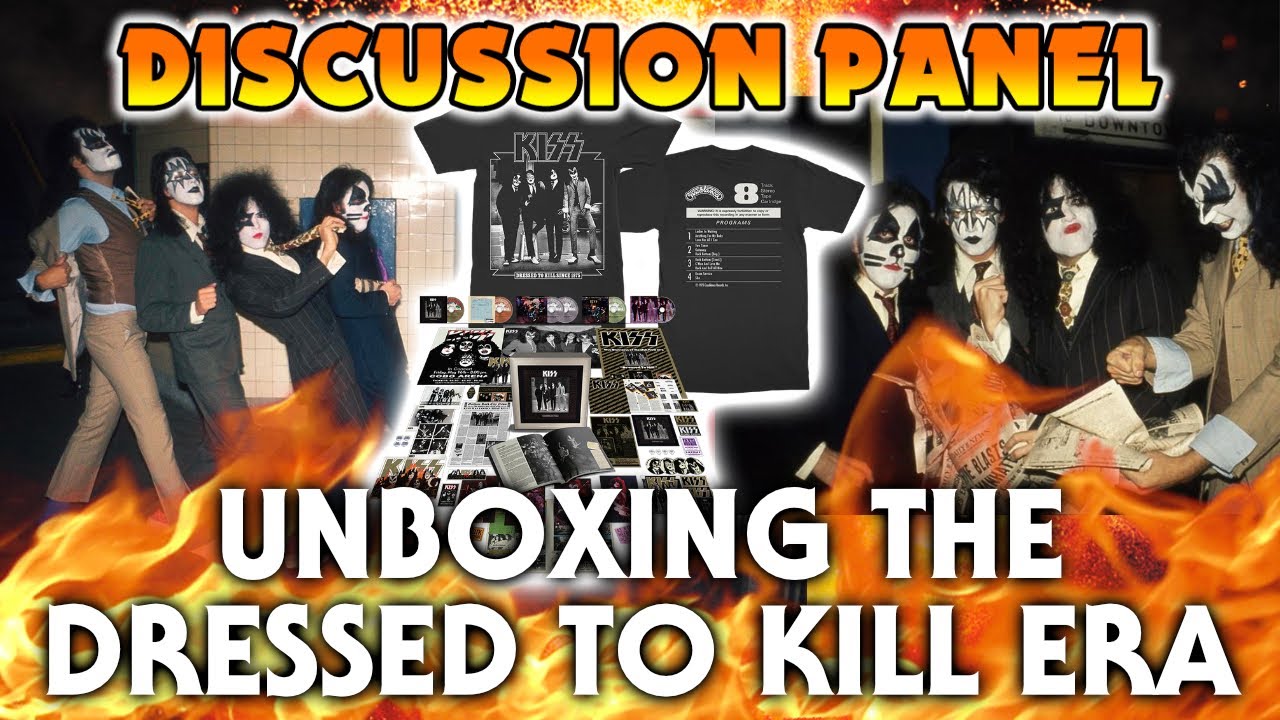 KISS ARMY NATION PODCAST Ep. 226 - Discussion Panel (The Unboxing of the Dressed to Kill Era)