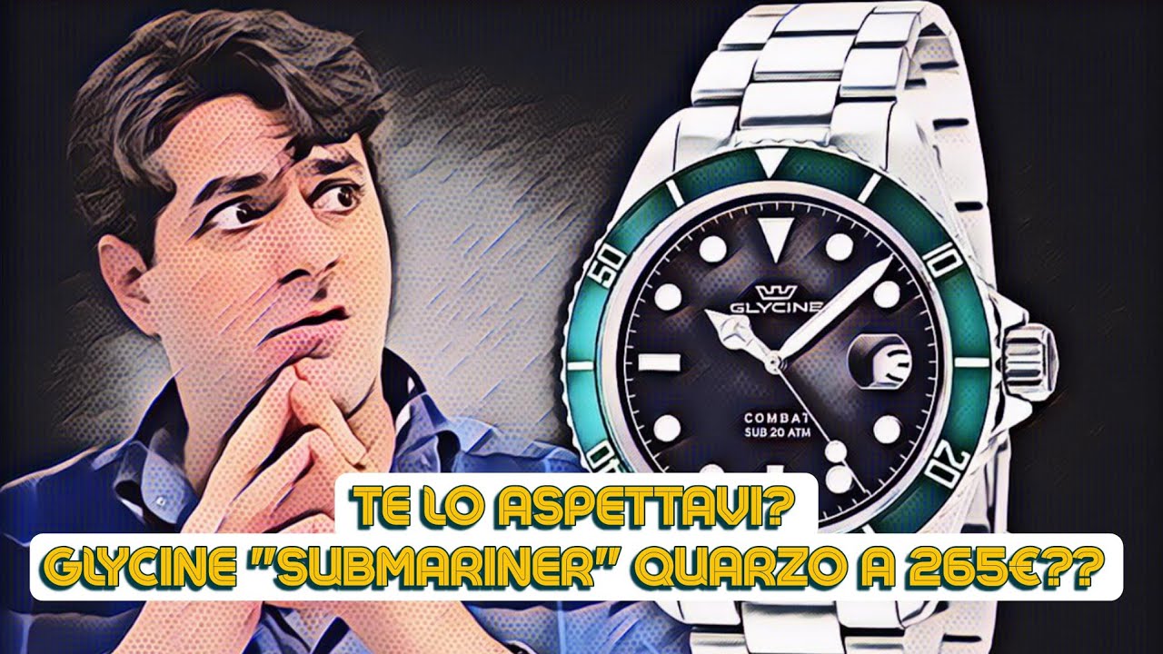 Te lo aspettavi? Il Nuovo Glycine Combat Sub Quartz sembra un Rolex Submariner.