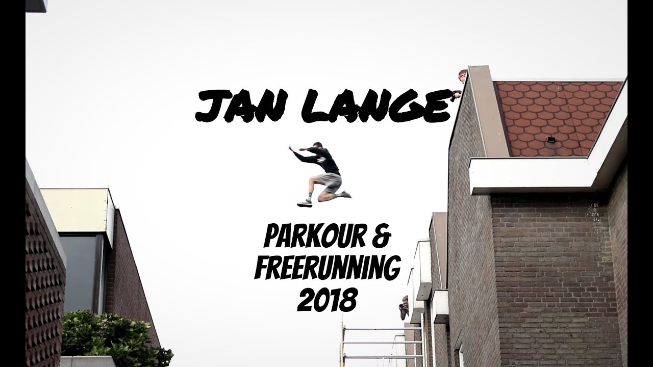 Jan Lange 2018 - Parkour & Freerunning