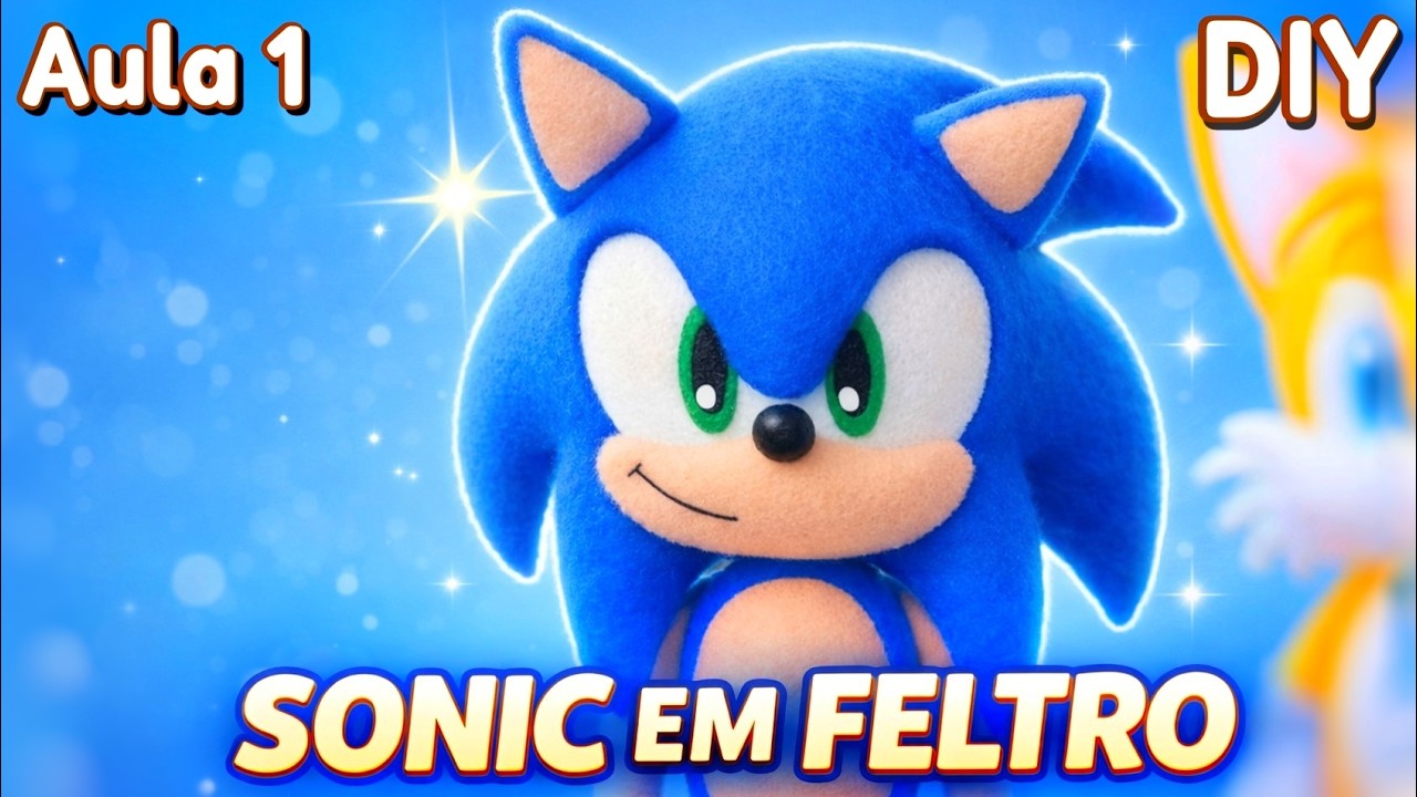 Sonic em feltro passo a passo - aula 1 -  Riscando molde + Estruturando e caseando o rosto e corpo