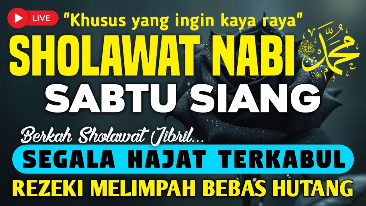 SHOLAWAT JIBRIL PENARIK REZEKI PALING DAHSYAT 💰 SHOLAWAT NABI PEMBUKA PINTU REZEKI PALING AMPUH 😍✨