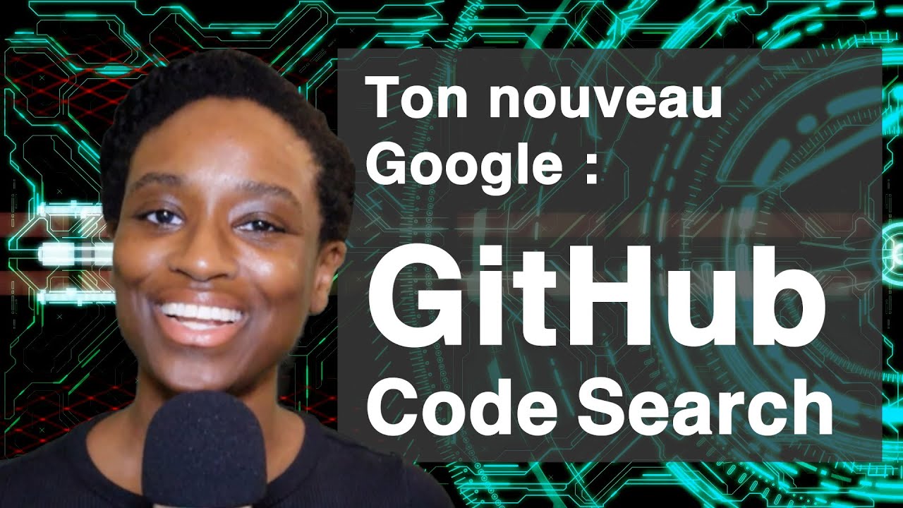 Ton nouveau Google : GitHub Code Search (et pas ChatGPT)