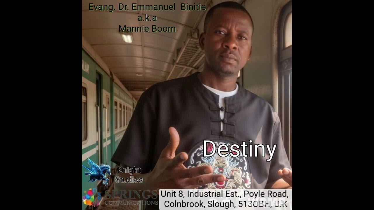 Destiny | Evang. Dr. Emmanuel Binitie 