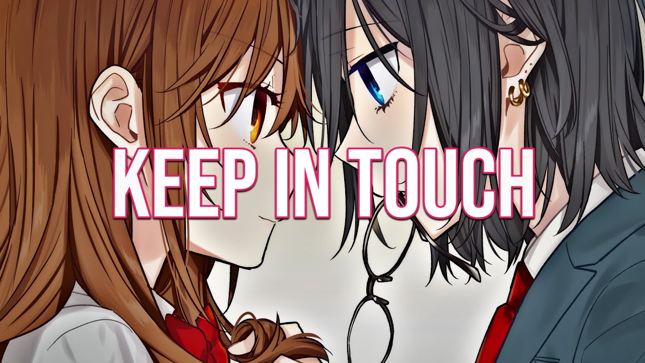 Nightcore - Keep in touch[Lyrics|Jake Scott]