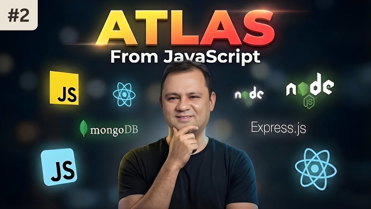 Atlas from JavaScript || Lecture - 2
