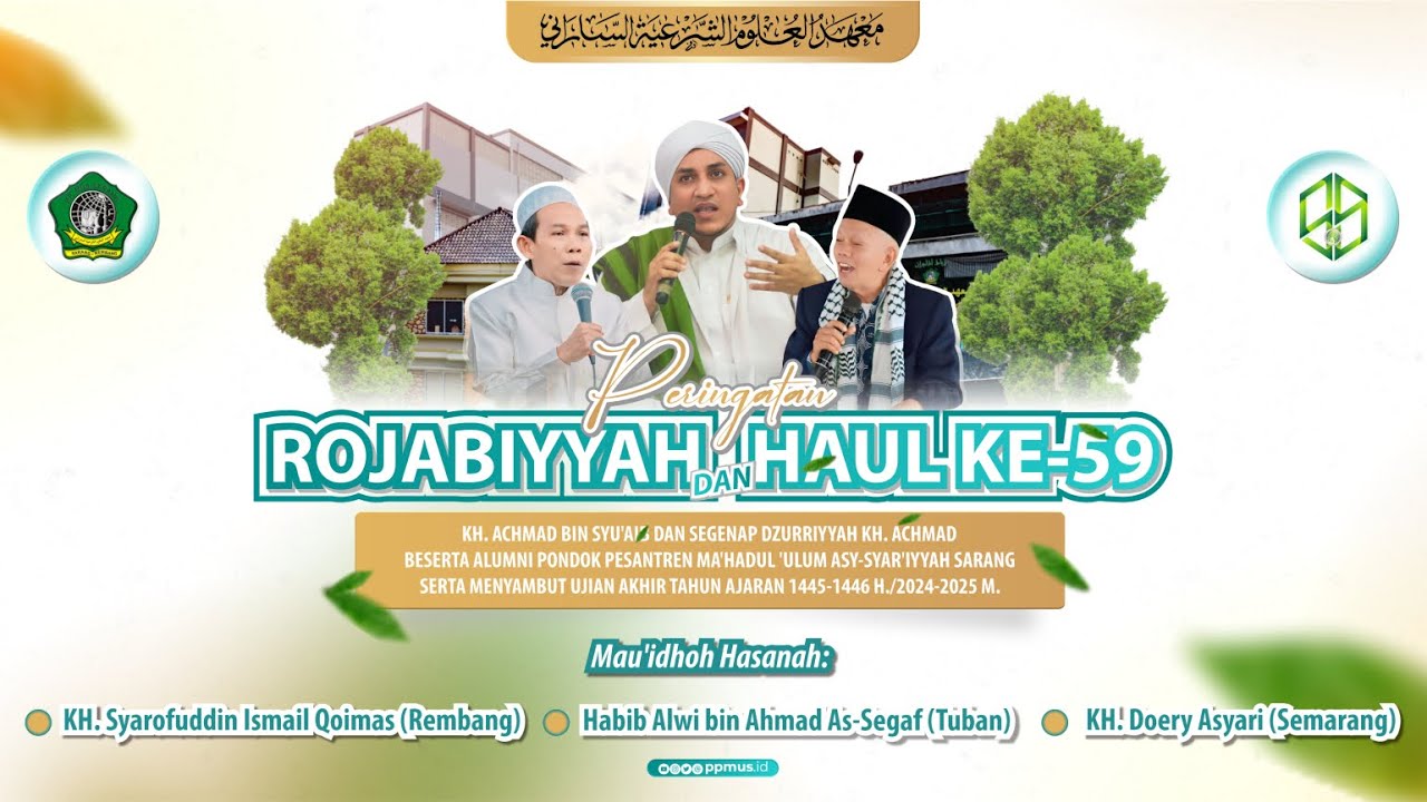 🔴 LIVE | Pengajian Umum Peringatan Rojabiyyah dan Haul Ke-59 KH. Achmad bin Syu'aib