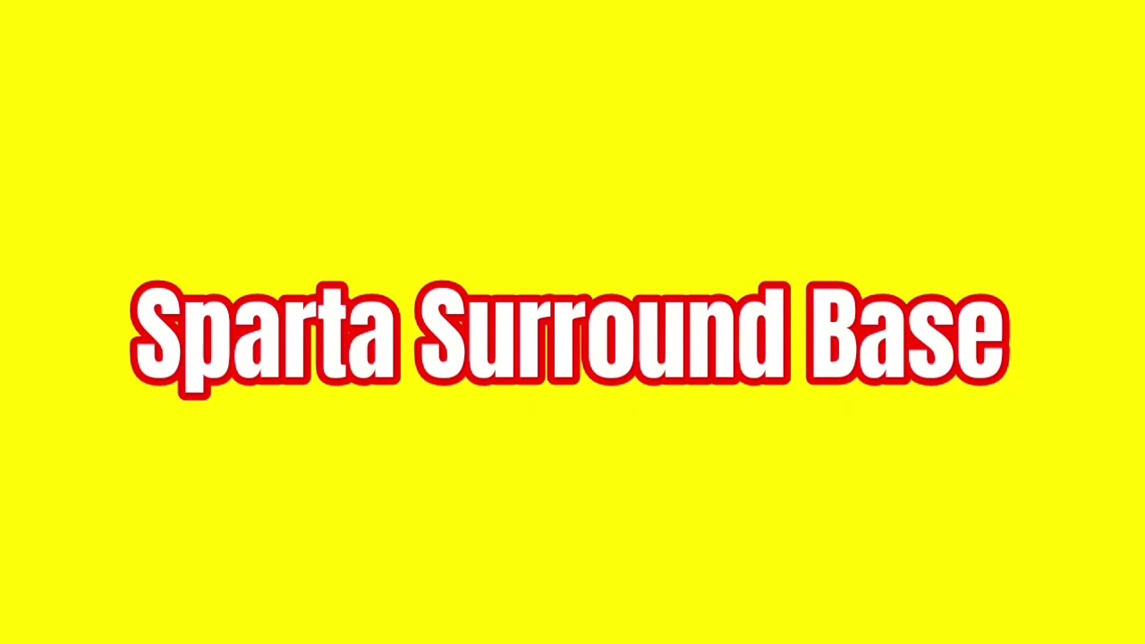 Sparta Surround Base