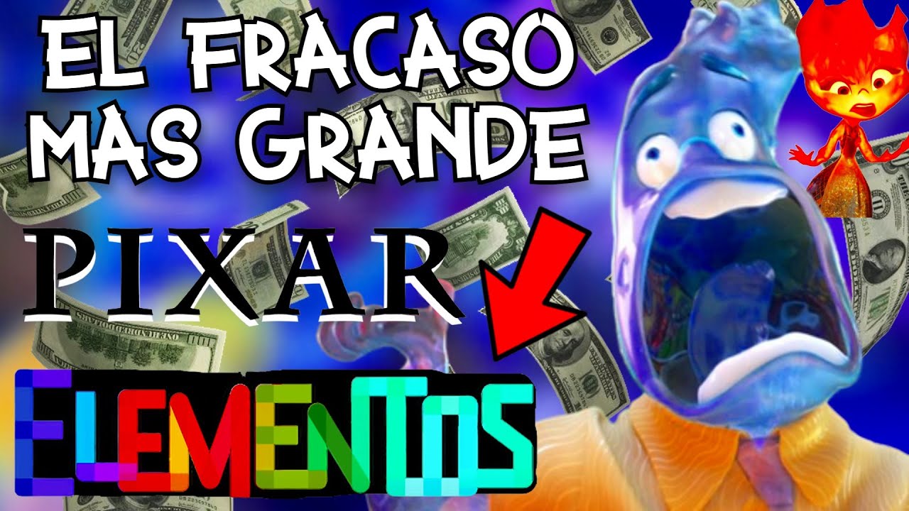 ELEMENTOS obtiene el PEOR ESTRENO en la HISTORIA de PIXAR - Recaudación, Taquilla ELEMENTAL Análisis