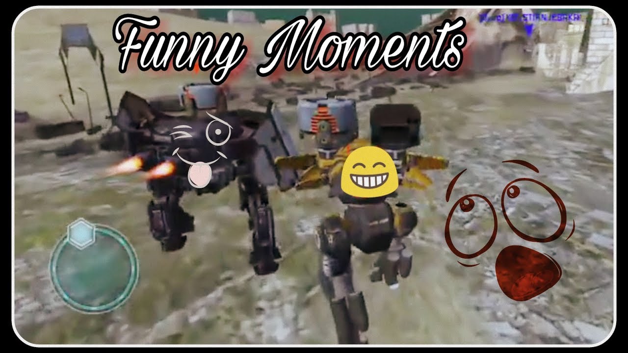 War Robots : Funny Moments : Part 2