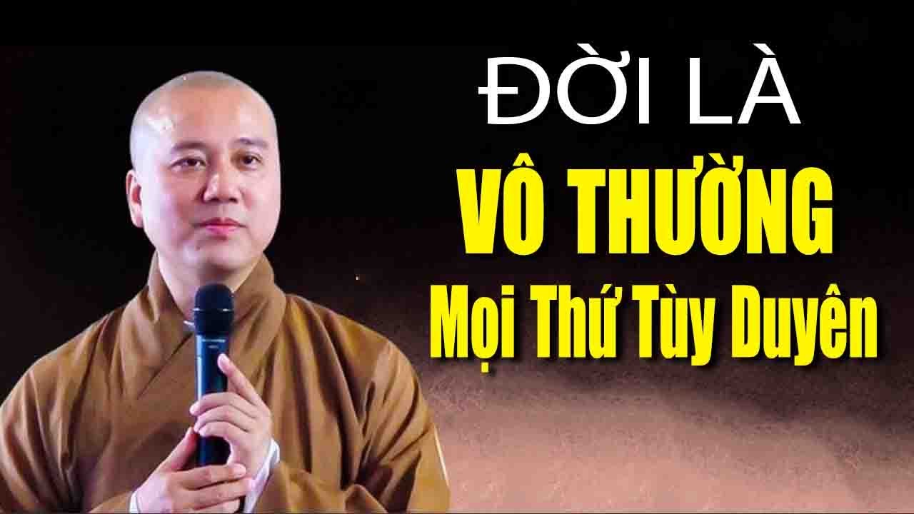 Vô thường chi phối âu sầu thế gian