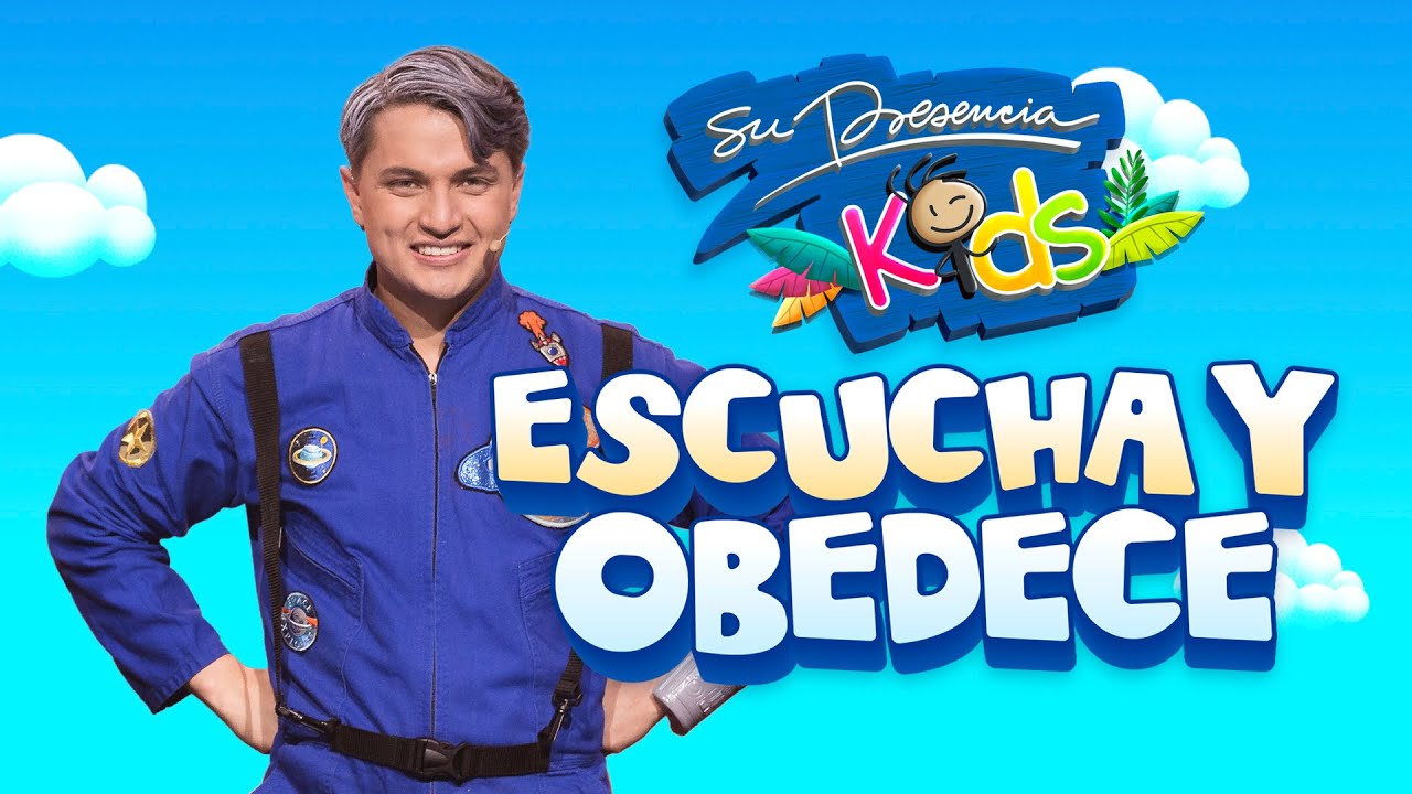 Escucha y obedece (Clase Completa) - Su Presencia Kids | T1. Episodio 12 | Videos Para Niños