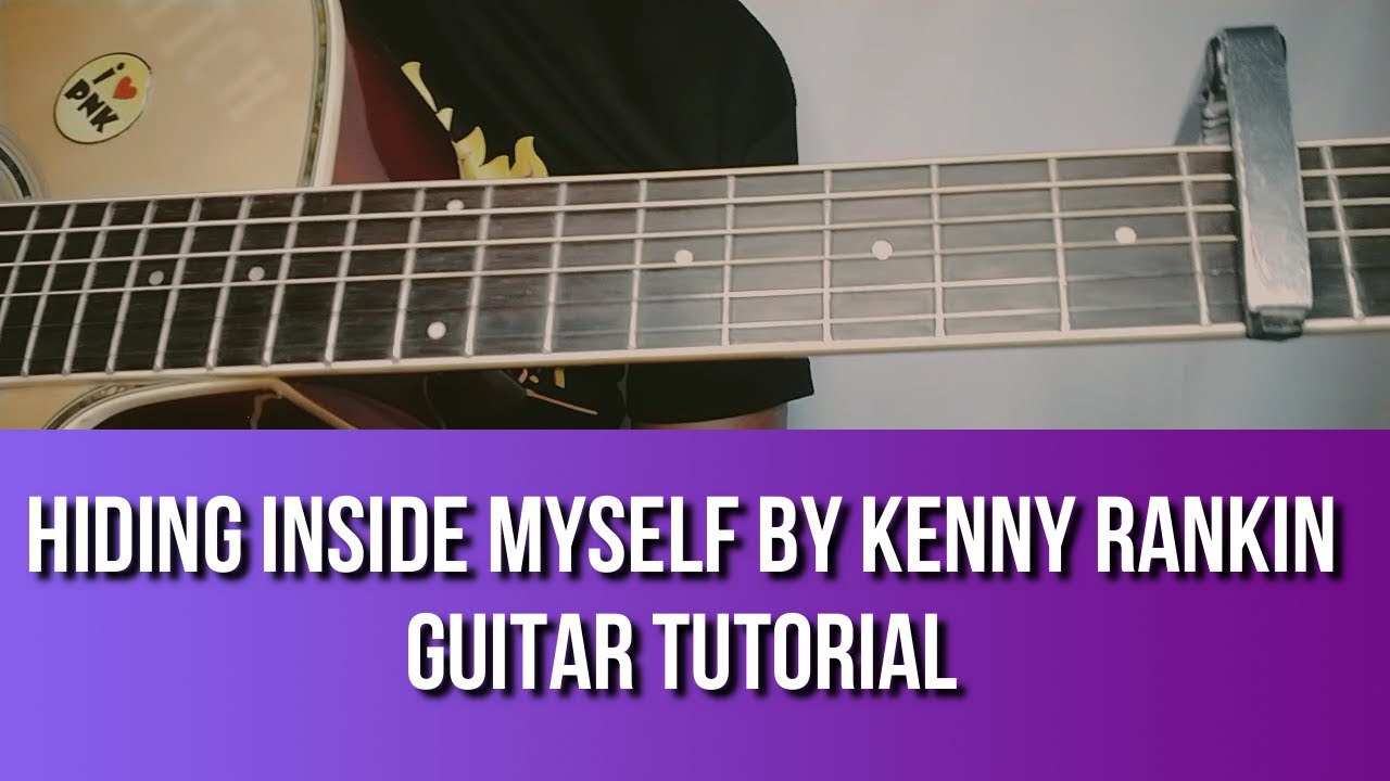 HOW TO PLAY HIDING INSIDE MYSELF BY KENNY RANKIN  GUITAR TUTORIAL BY PARENG MIKE