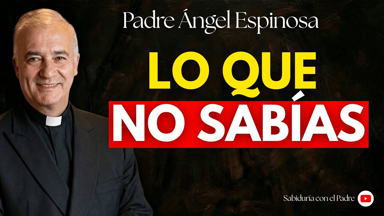 La VERDAD INCÓMODA sobre la INFIDELIDAD - Padre Ángel Espinosa